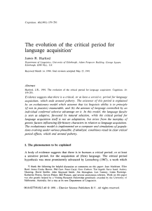 The evolution of the critical period for language acquisition:'