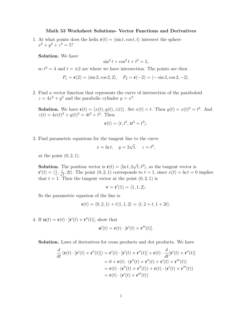 Math 53 Worksheet Solutions Vector Functions And