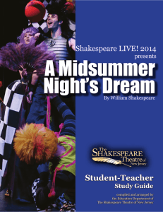 A MIDSUMMER NIGHT'S DREAM: Student/Teacher Study Guide