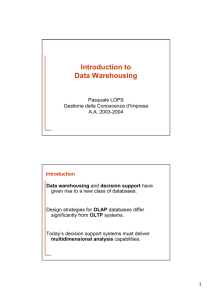Introduction to Data Warehousing Introduction to Data Warehousing