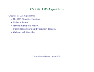 CS 256: LMS Algorithms
