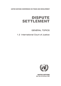 GENERAL TOPICS 1.2 International Court of Justice