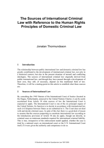 The Sources of International Criminal Law with Reference to the