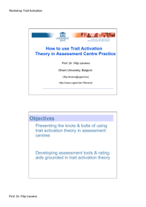 How to use Trait Activation Theory in Assessment Centre Practice
