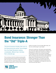 Bond Insurance: Stronger Than the “Old” Triple-A