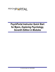 PsychPortal Instructor Quick Start for Myers, Exploring Psychology