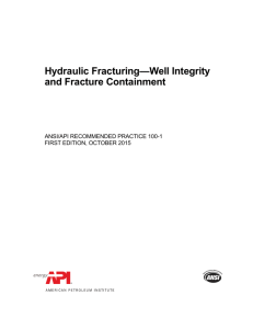 ANSI/API BULLETIN 100-1, Well Integrity and Fracture Containment