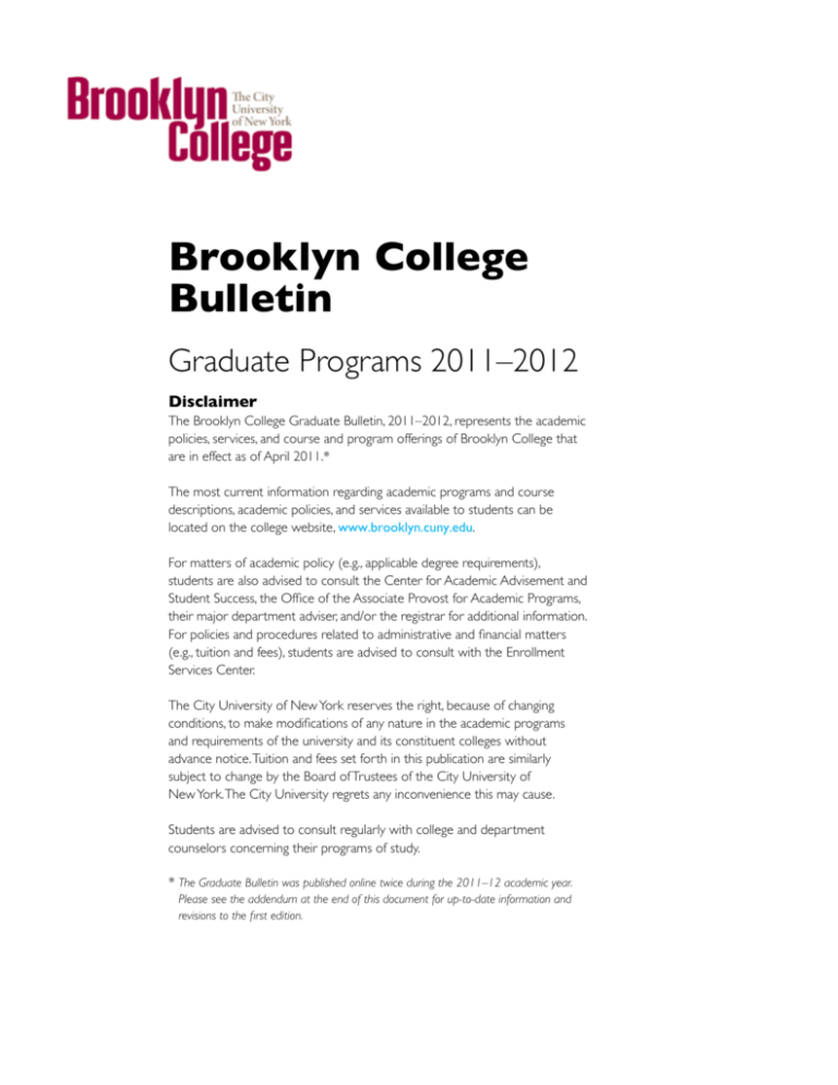 Graduate Bulletin 2011 2012 Brooklyn College