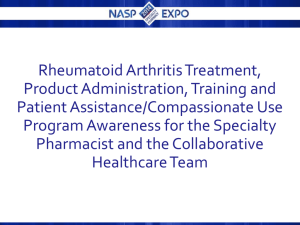 Rheumatoid Arthritis Treatment, Product Administration