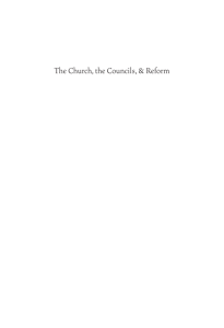 The Church, the Councils, & Reform
