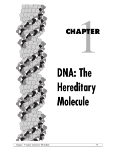 DNA: The Hereditary Molecule - Institute for School Partnership