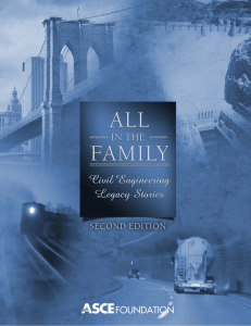 in the Family: Civil Engineering Legacy Stories