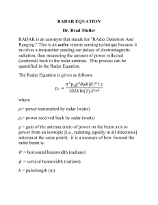 RADAR EQUATION Dr. Brad Muller RADAR is an acronym that