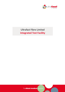 Ultrafast Fibre Limited Integrated Test Facility
