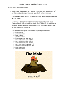 Learning Targets: The Mole Chapter 3.1→3.6 By test time I should