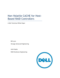 Non-Volatile CACHE for Host- Based RAID Controllers