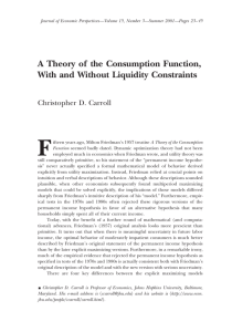 A Theory of the Consumption Function, With and Without Liquidity