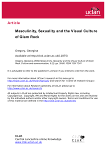 Article Masculinity, Sexuality and the Visual Culture of Glam