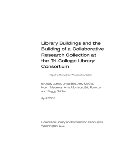 Library Buildings and the Building of a Collaborative Research