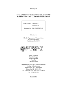 evaluation of thick open graded and bonded friction courses for florida