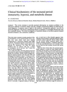 Clinical biochemistry of the neonatal period: immaturity, hypoxia