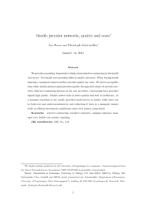 Health provider networks, quality and costs - DISEI