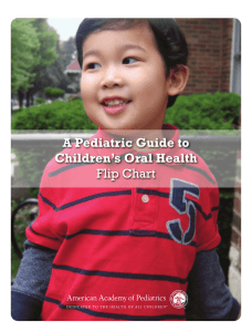 A Pediatric Guide to Children's Oral Health Flip Chart