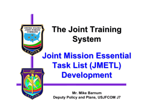 The Joint Training System Joint Mission Essential Task List (JMETL