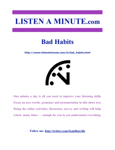 LISTEN A MINUTE.com Bad Habits