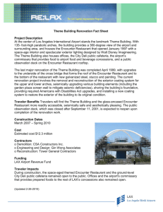 Project Description At the center of Los Angeles International Airport