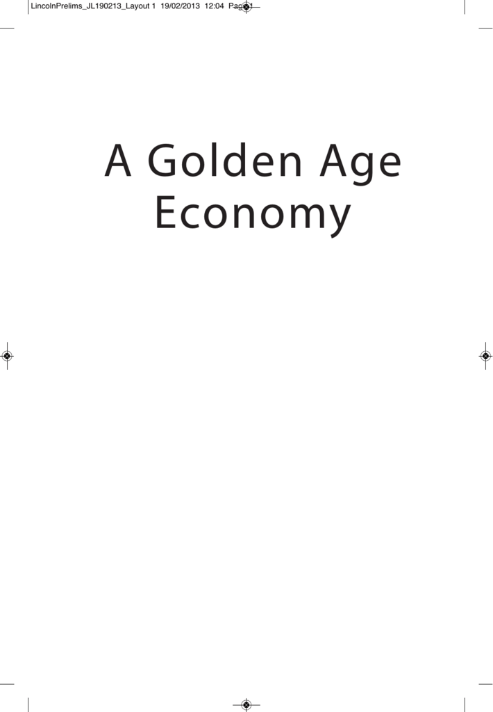 Place A Golden Age Economy - 