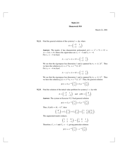 Math 211 Homework #10 March 22, 2001 9.2.3. Find the general
