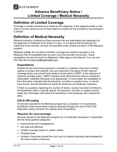 Advance Beneficiary Notice / Limited Coverage / Medical Necessity