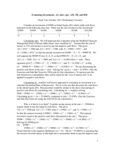 1 Evaluating Investments , irr, mirr, npv. AM, TR, and HM