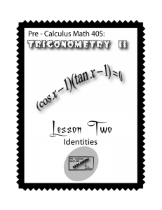 Pre-Calculus Math 40s - Trigonometry II Lesson 2