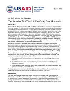 The Spread of ProCONE: A Case Study from Guatemala
