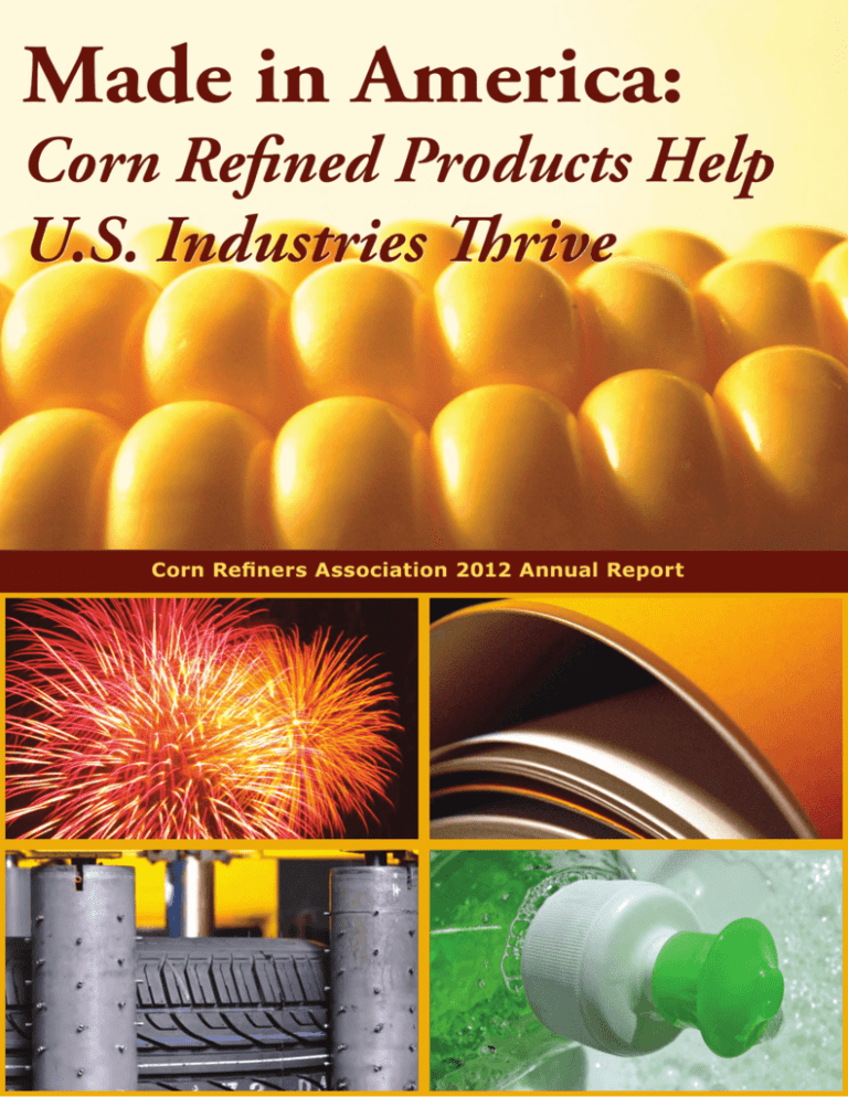 Made In America Corn Refiners Association