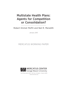 Multistate Health Plans: Agents for Competition or