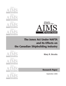 The Jones Act Under NAFTA and Its Effects on the