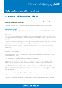 Fractured tibia and/or fibula