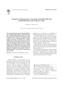 Treatment of delayed union or non-union of the tibial shaft with