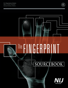 The Fingerprint Sourcebook - Crime Scene Investigator Network