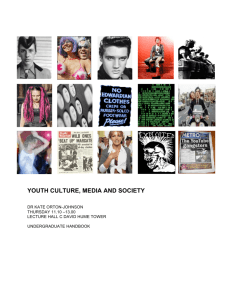 youth culture, media and society - School of Social and Political