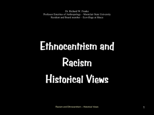 Ethnocentrism and Racism Historical Views