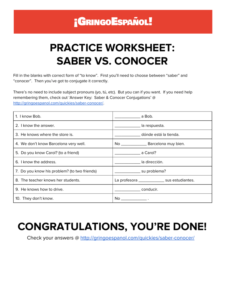 PRACTICE WORKSHEET: SABER VS. CONOCER