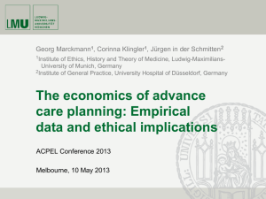 The economics of advance care planning: Empirical data and ethical