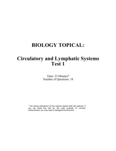 BIOLOGY TOPICAL: Circulatory and Lymphatic Systems Test 1