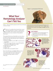What Your Hematology Analyzer Can't Tell You