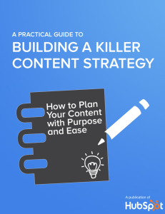 building a killer content strategy