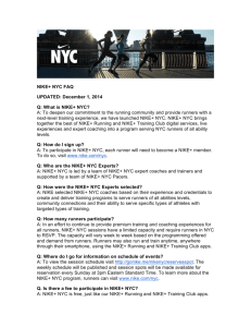 NIKE+ NYC FAQ UPDATED: December 1, 2014 Q: What is NIKE+